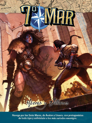7º MAR: HÉROES Y VILLANOS