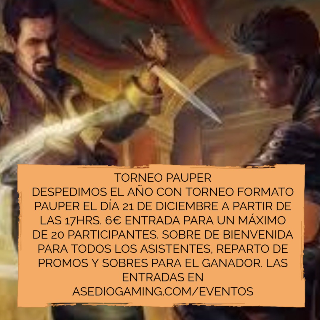 TORNEO PAUPER 21 DICIEMBRE