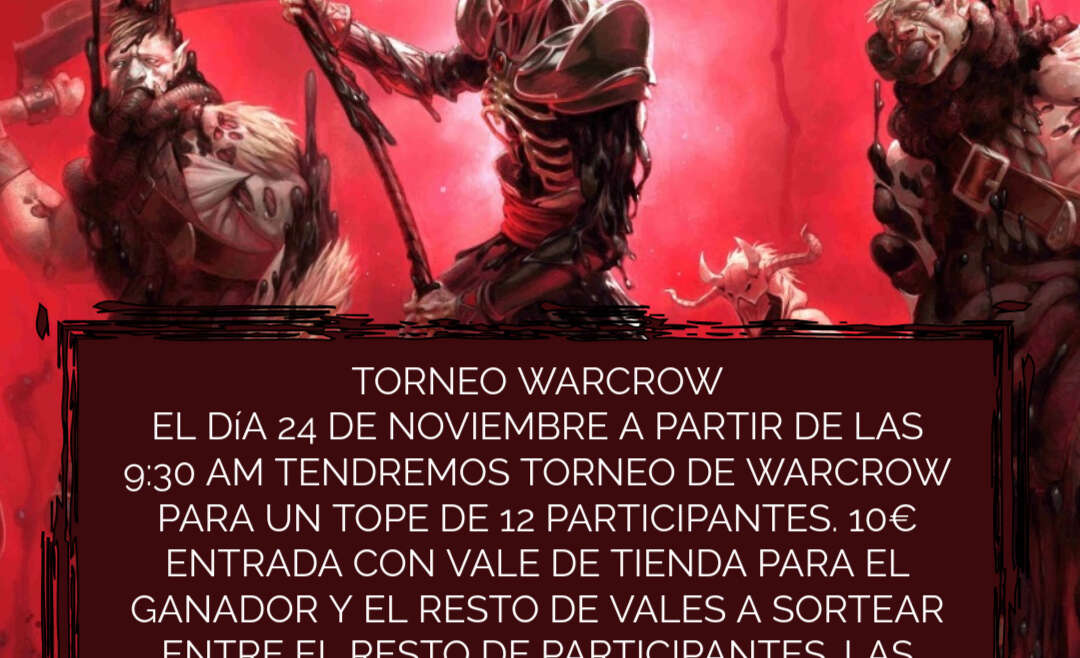 TORNEO WARCROW 24 NOVIEMBRE